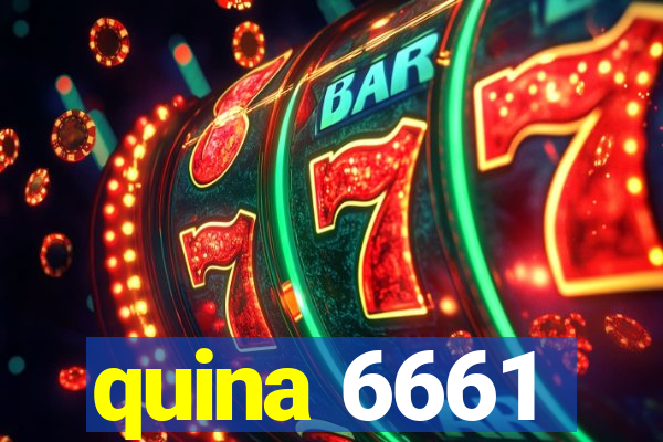 quina 6661